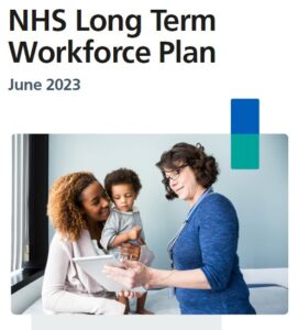 NHS Long Term Workforce Plan - June 2023