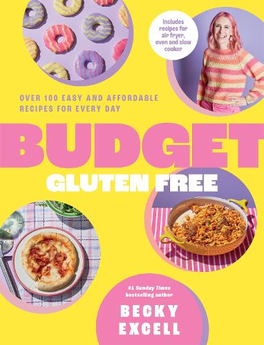 Becky Excell - Budget Gluten Free