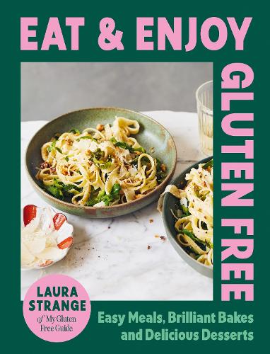 Laura Strange - Eat and Enjoy Gluten Free