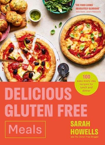 Sarah Howells - Delicious Gluten Free Meals