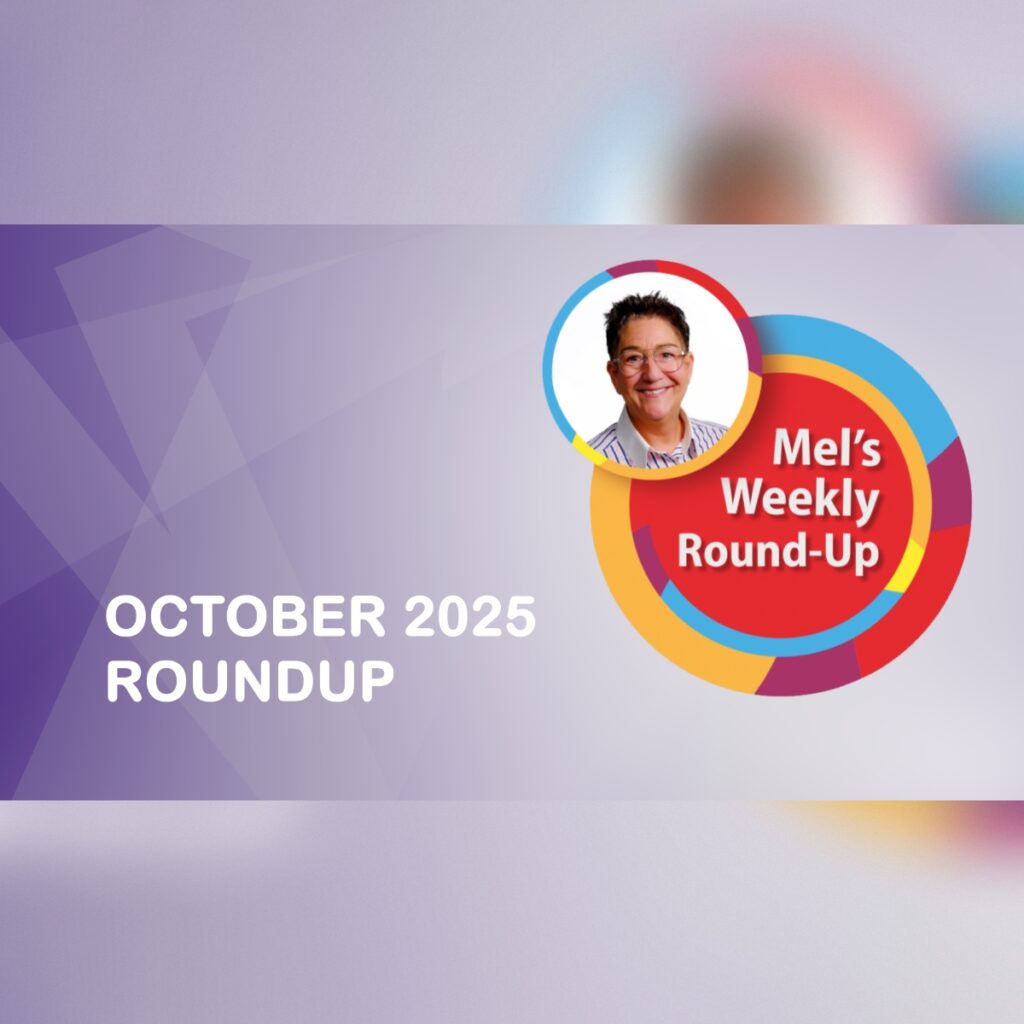 Mel’s Weekly News Round-Up