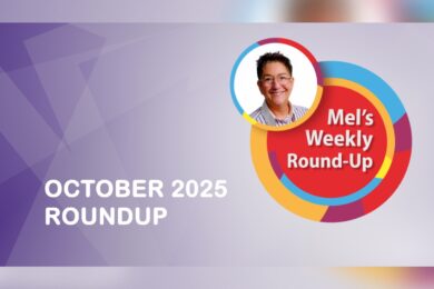 Mel’s Weekly News Round-Up